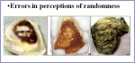 Errors in Perceptions of Randomness